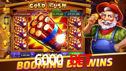 6000 Bet App